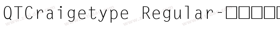 QTCraigetype Regular字体转换